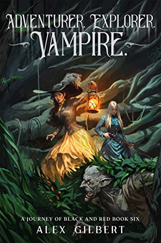 Cover of Adventurer. Explorer. Vampire.