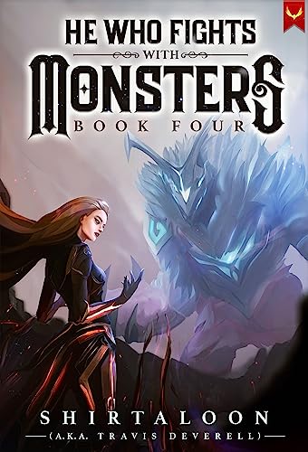 Cover of He Who Fights With Monsters 4