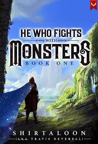 Cover of He Who Fights With Monsters