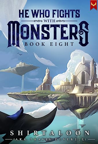 Cover of He Who Fights With Monsters 8